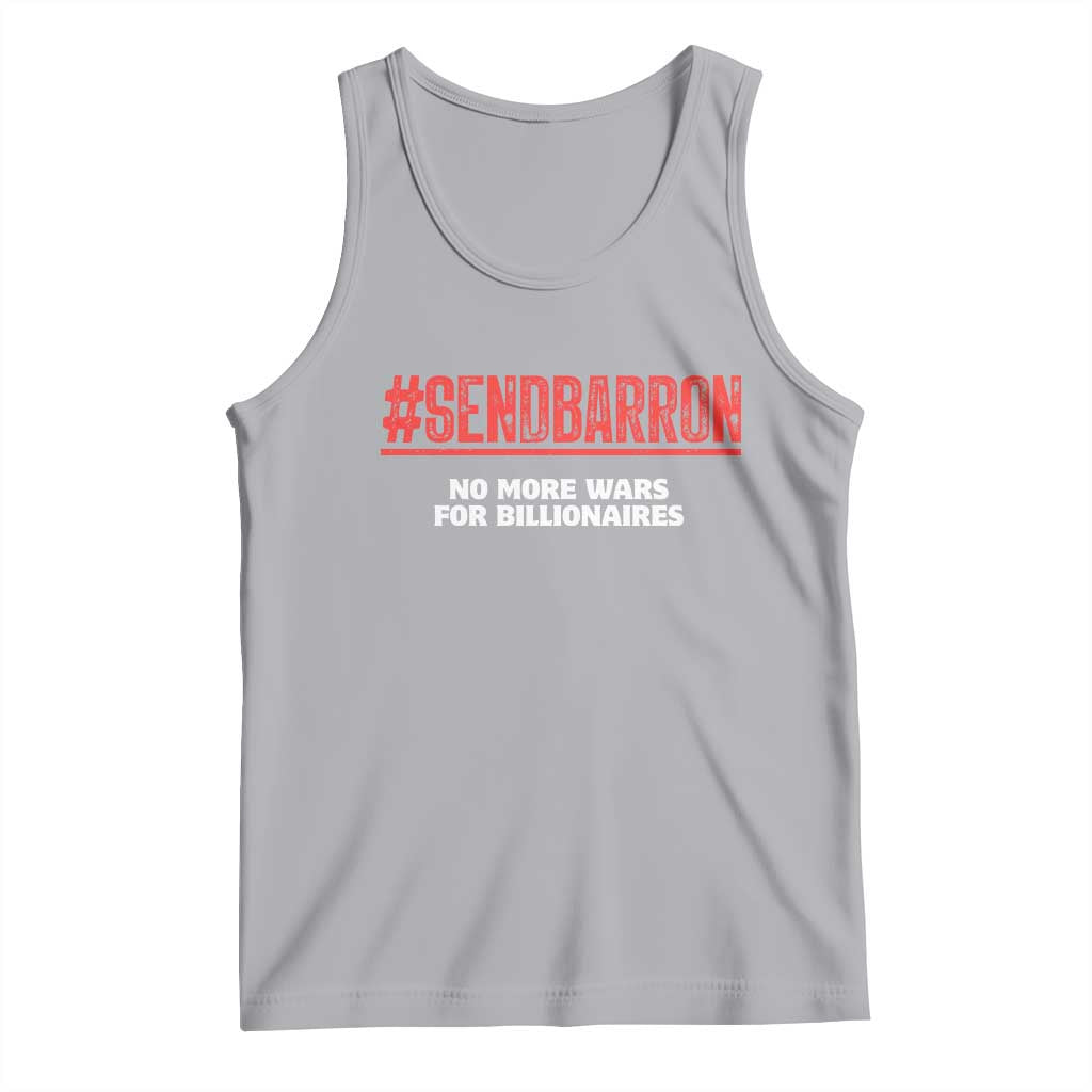 Send Barron Meme Tank Top Funny Political Hashtag Viral Internet TS14 Athletic Heather Print Your Wear