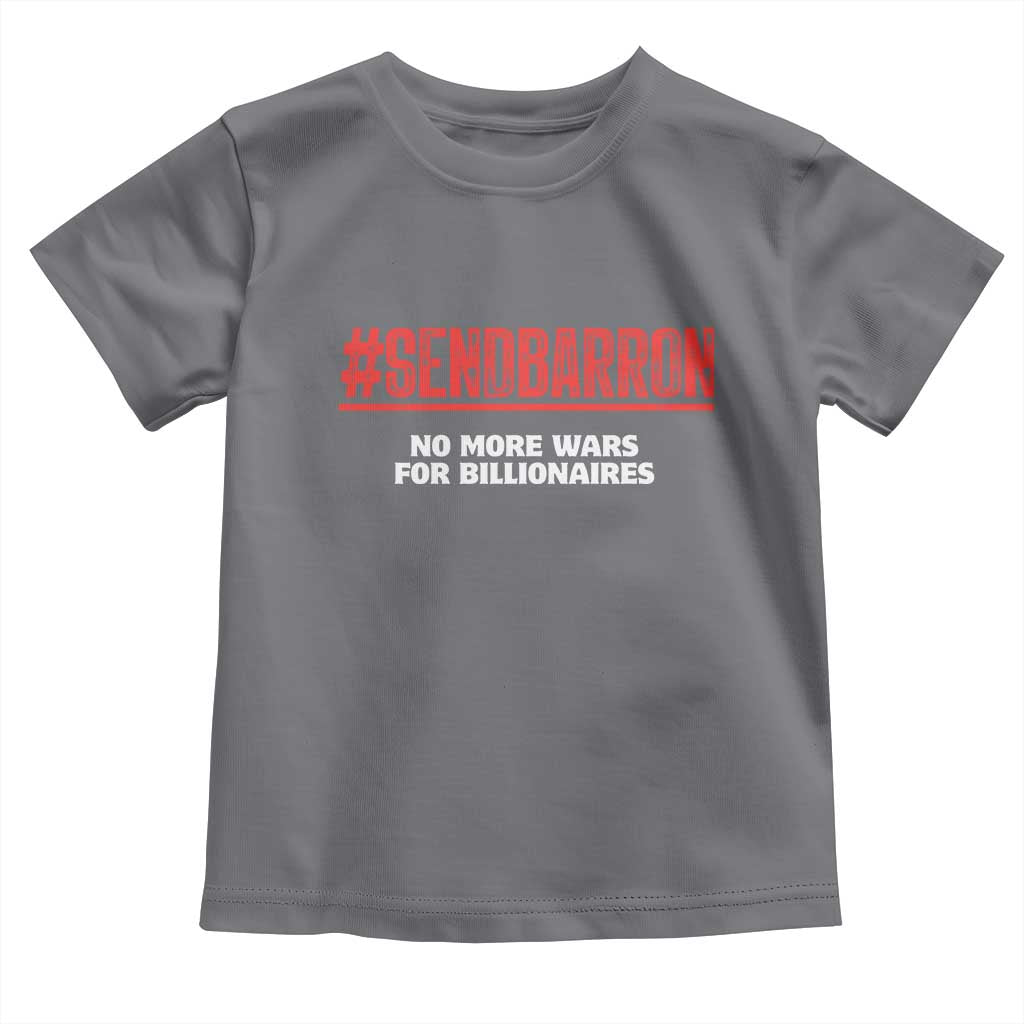 Send Barron Meme Toddler T Shirt Funny Political Hashtag Viral Internet TS14 Charcoal Print Your Wear