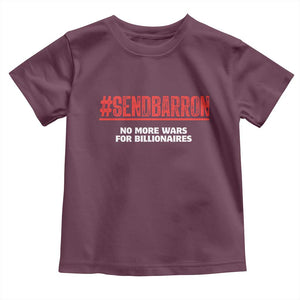 Send Barron Meme Toddler T Shirt Funny Political Hashtag Viral Internet TS14 Maroon Print Your Wear