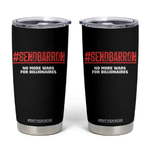Send Barron Meme Tumbler Cup Funny Political Hashtag Viral Internet TS14 Black Print Your Wear