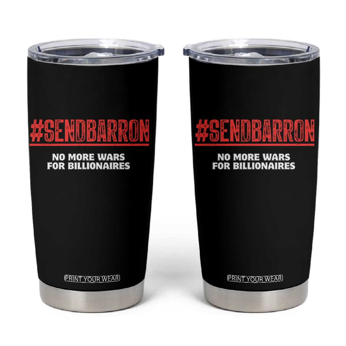 Send Barron Meme Tumbler Cup Funny Political Hashtag Viral Internet TS14 Black Print Your Wear