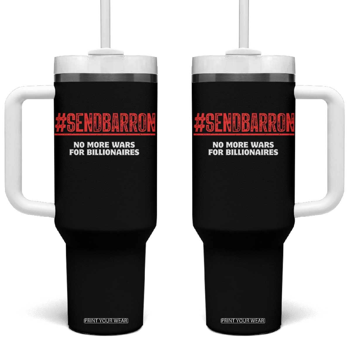 Send Barron Meme Tumbler With Handle Funny Political Hashtag Viral Internet TS14 One Size: 40 oz Black Print Your Wear