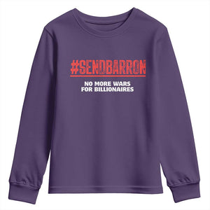 Send Barron Meme Youth Sweatshirt Funny Political Hashtag Viral Internet TS14 Purple Print Your Wear