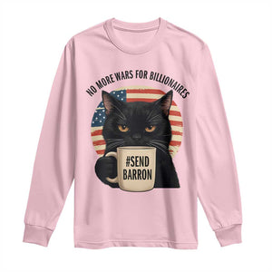 Send Barron Meme Long Sleeve Shirt Funny Cat Sarcastic Political TS14 Light Pink Print Your Wear