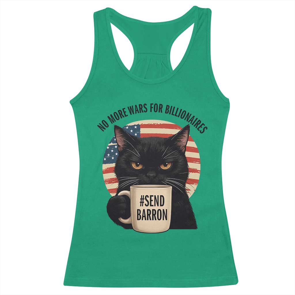 Send Barron Meme Racerback Tank Top Funny Cat Sarcastic Political TS14 Irish Green Print Your Wear