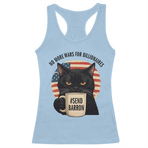 Send Barron Meme Racerback Tank Top Funny Cat Sarcastic Political TS14 Light Blue Print Your Wear