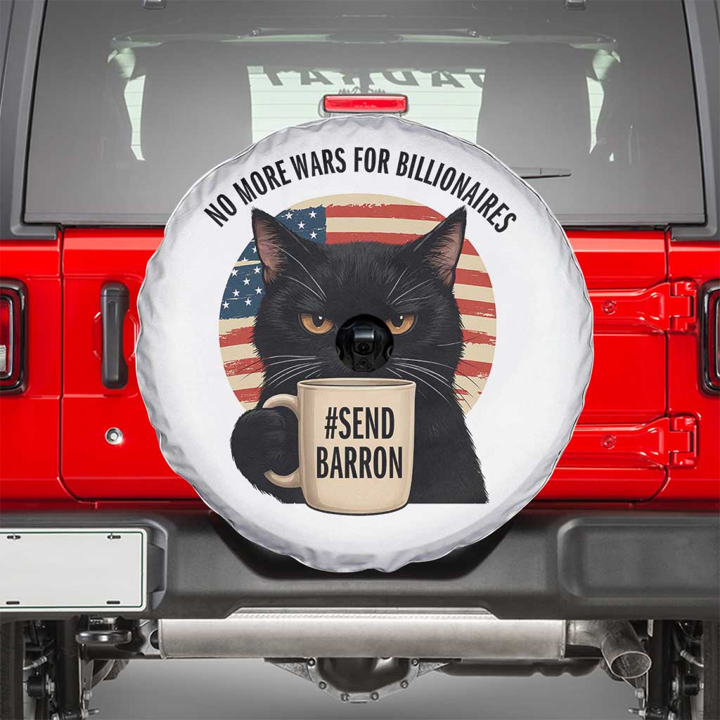Send Barron Meme Spare Tire Cover Funny Cat Sarcastic Political TS14 White Print Your Wear