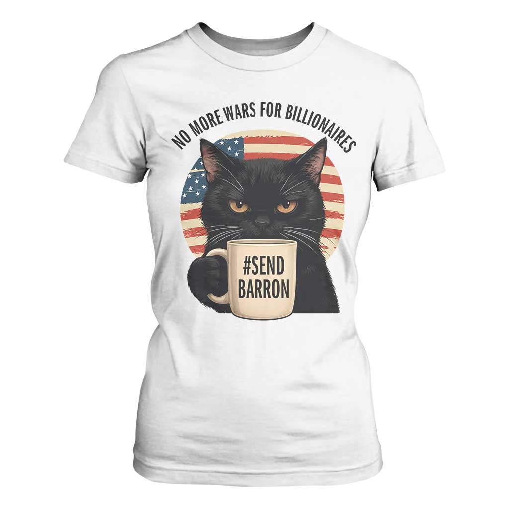 Send Barron Meme T Shirt For Women Funny Cat Sarcastic Political TS14 White Print Your Wear