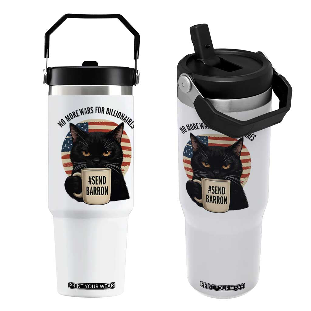Send Barron Meme Flip Straw Tumbler Funny Cat Sarcastic Political TS14 One Size: 30 oz White Print Your Wear