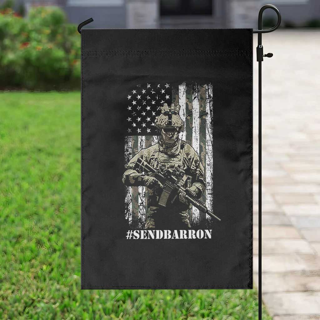 Send Barron Garden Flag Sarcastic Political American Flag Camo Soldier TS14 Print Your Wear