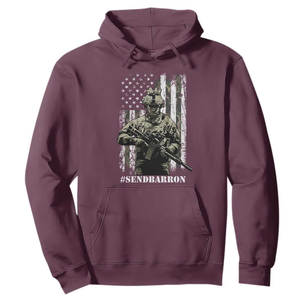 Send Barron Hoodie Sarcastic Political American Flag Camo Soldier TS14 Maroon Print Your Wear