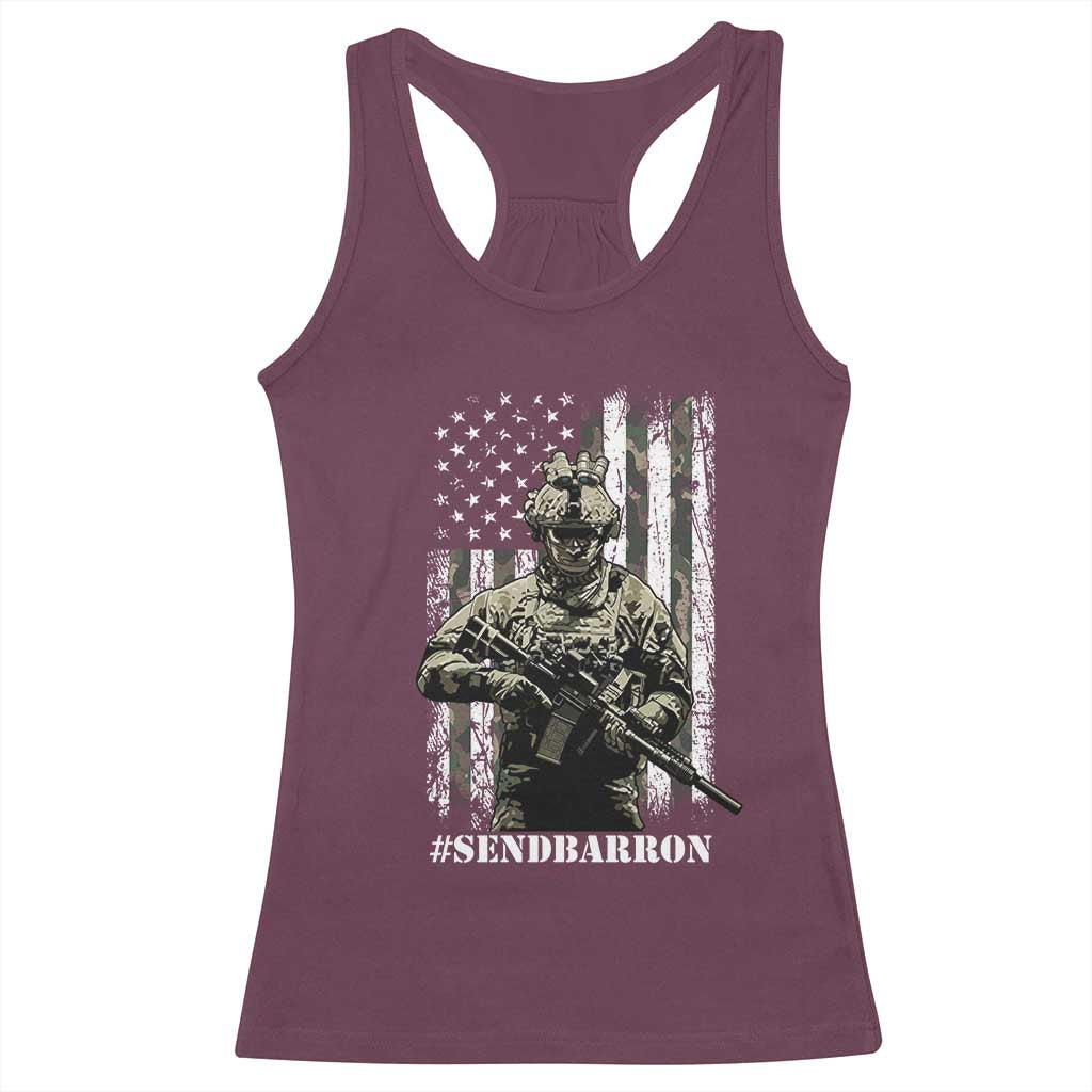 Send Barron Racerback Tank Top Sarcastic Political American Flag Camo Soldier TS14 Maroon Print Your Wear