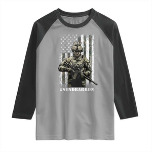 Send Barron Raglan Shirt Sarcastic Political American Flag Camo Soldier TS14 Sport Gray Black Print Your Wear