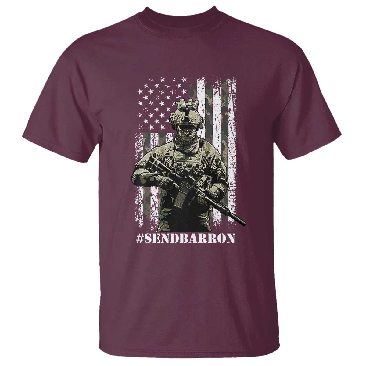 Send Barron T Shirt Sarcastic Political American Flag Camo Soldier TS14 Maroon Print Your Wear