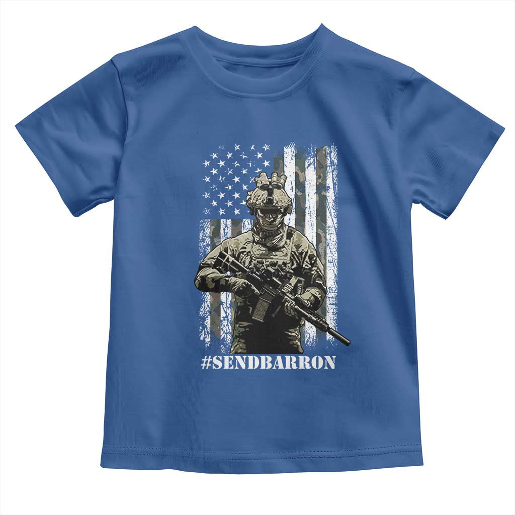 Send Barron Toddler T Shirt Sarcastic Political American Flag Camo Soldier TS14 Royal Blue Print Your Wear