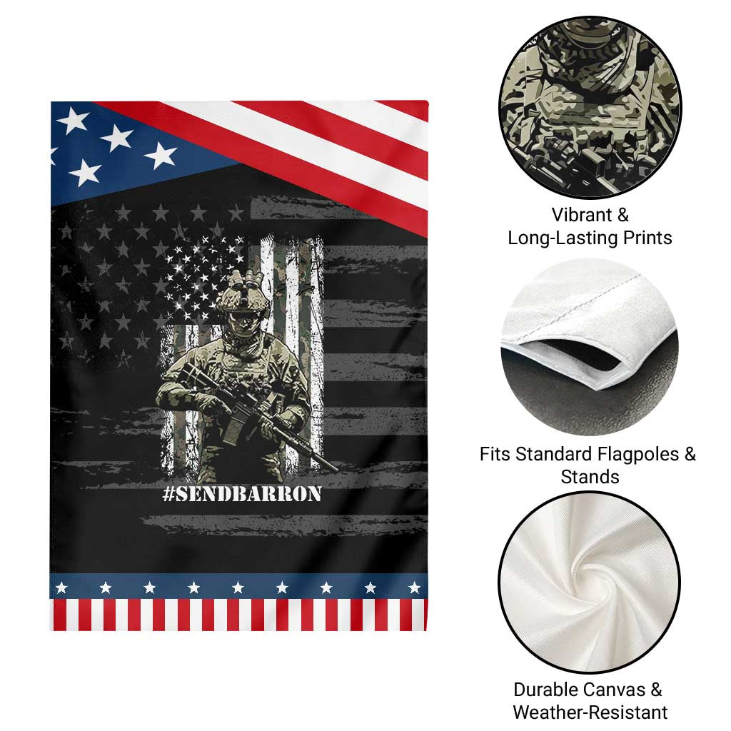 Send Barron Garden Flag Sarcastic Political American Flag Camo Soldier TS14 Print Your Wear