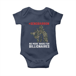 Send Barron Baby Onesie No More Wars For Billionaires TS14 Navy Print Your Wear