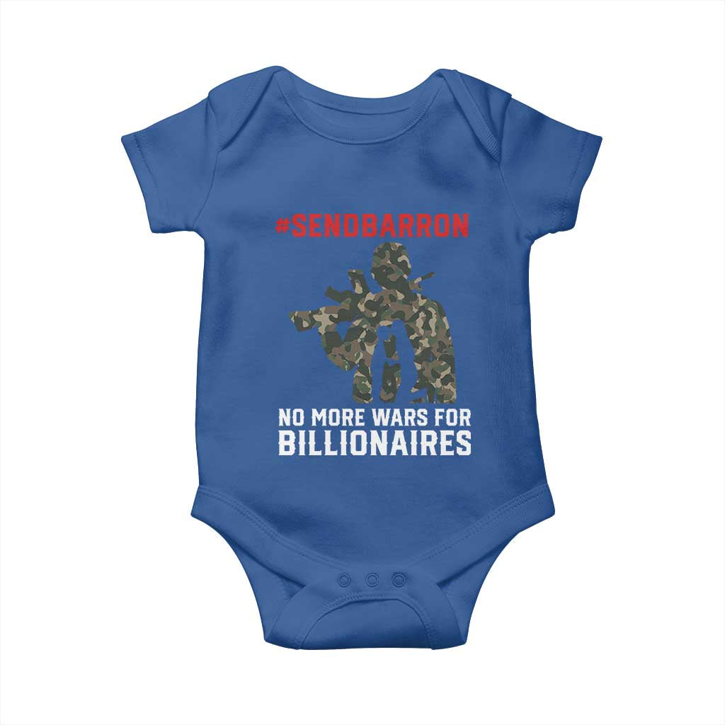 Send Barron Baby Onesie No More Wars For Billionaires TS14 Royal Blue Print Your Wear