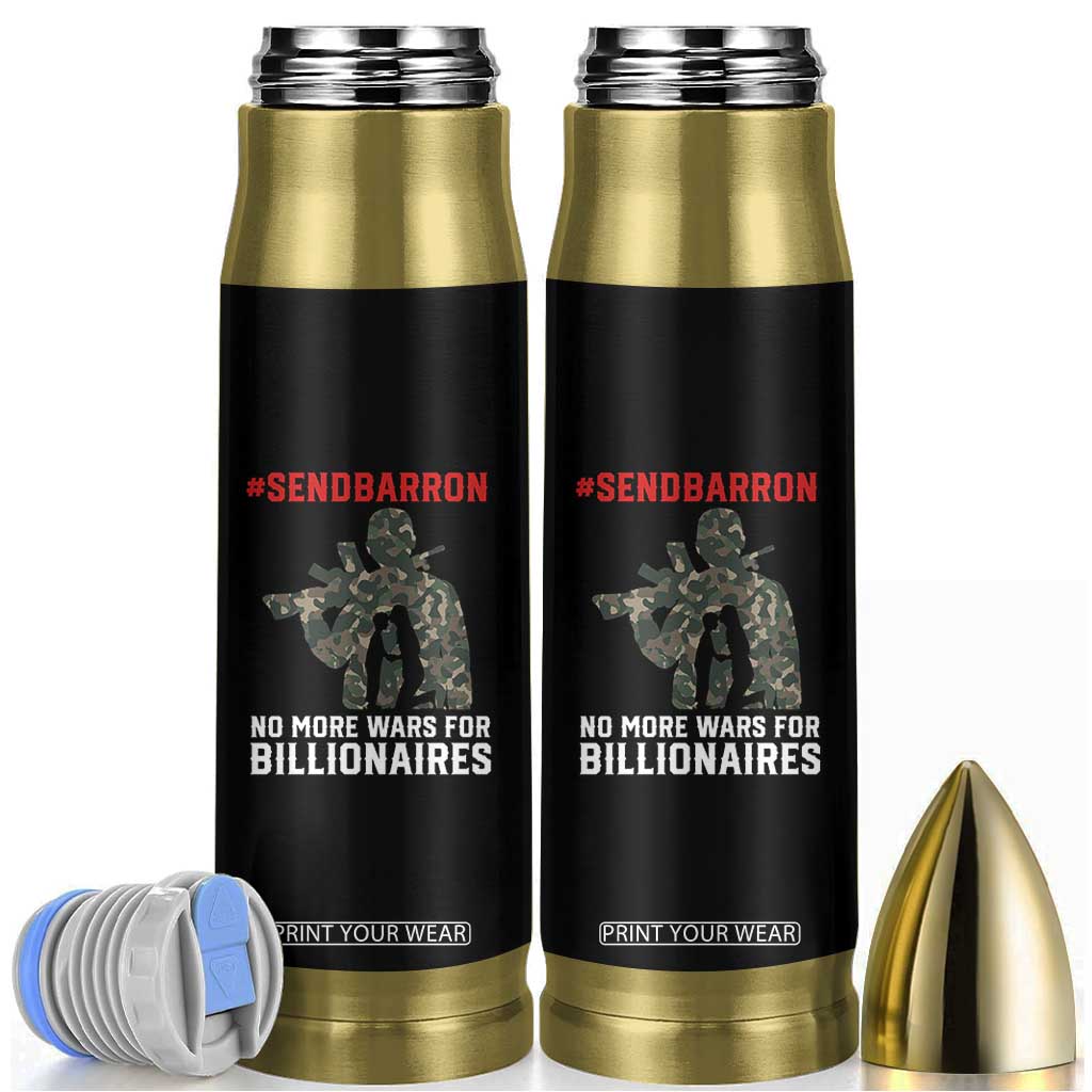Send Barron Bullet Tumbler No More Wars For Billionaires TS14 Black Print Your Wear