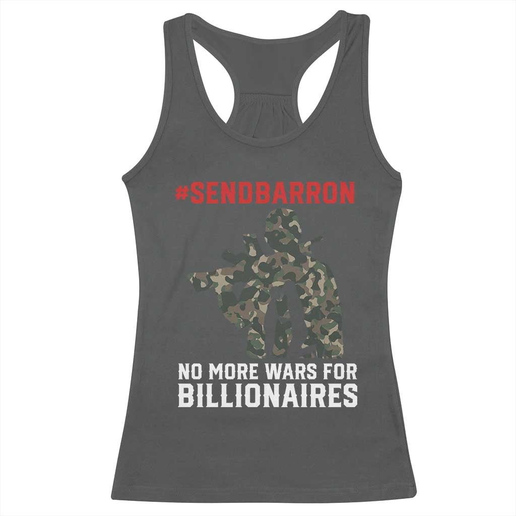 Send Barron Racerback Tank Top No More Wars For Billionaires TS14 Dark Heather Print Your Wear