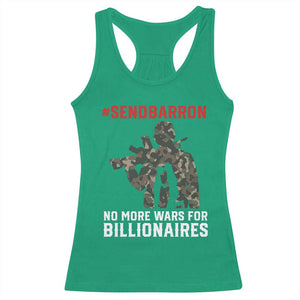 Send Barron Racerback Tank Top No More Wars For Billionaires TS14 Irish Green Print Your Wear