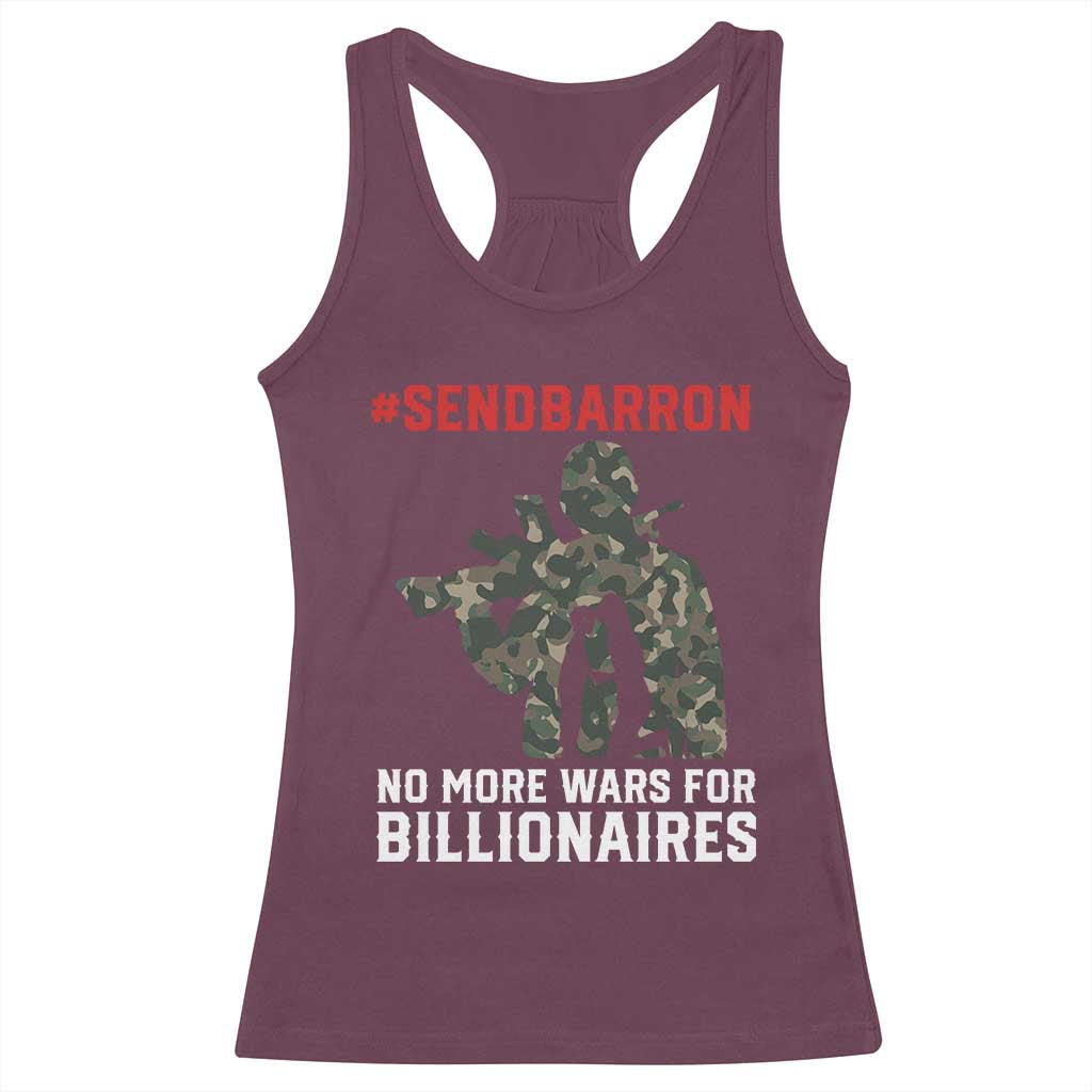 Send Barron Racerback Tank Top No More Wars For Billionaires TS14 Maroon Print Your Wear