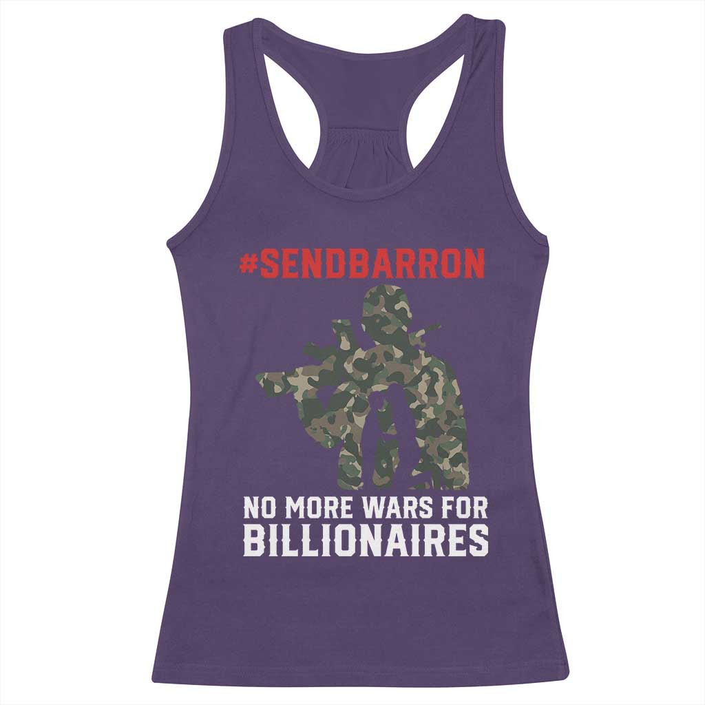 Send Barron Racerback Tank Top No More Wars For Billionaires TS14 Purple Print Your Wear