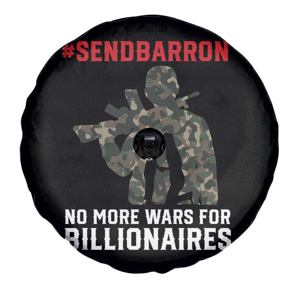 Send Barron Spare Tire Cover No More Wars For Billionaires TS14 Print Your Wear