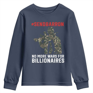 Send Barron Youth Sweatshirt No More Wars For Billionaires TS14 Navy Print Your Wear