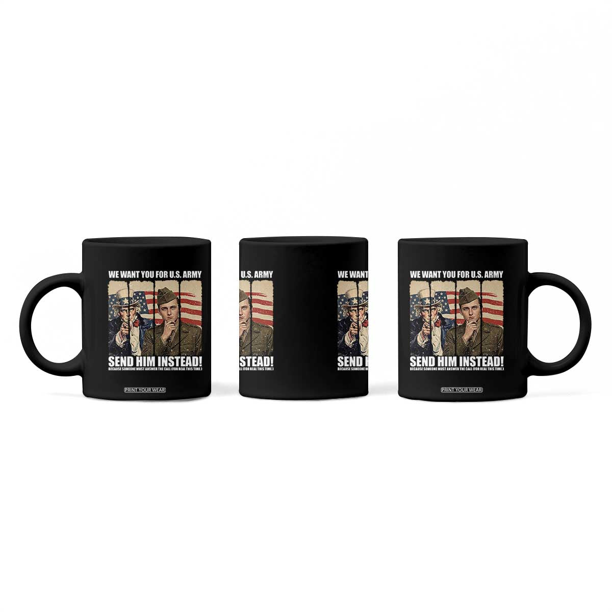 Send Barron Coffee Mug We Want You For US Army TS14 Print Your Wear