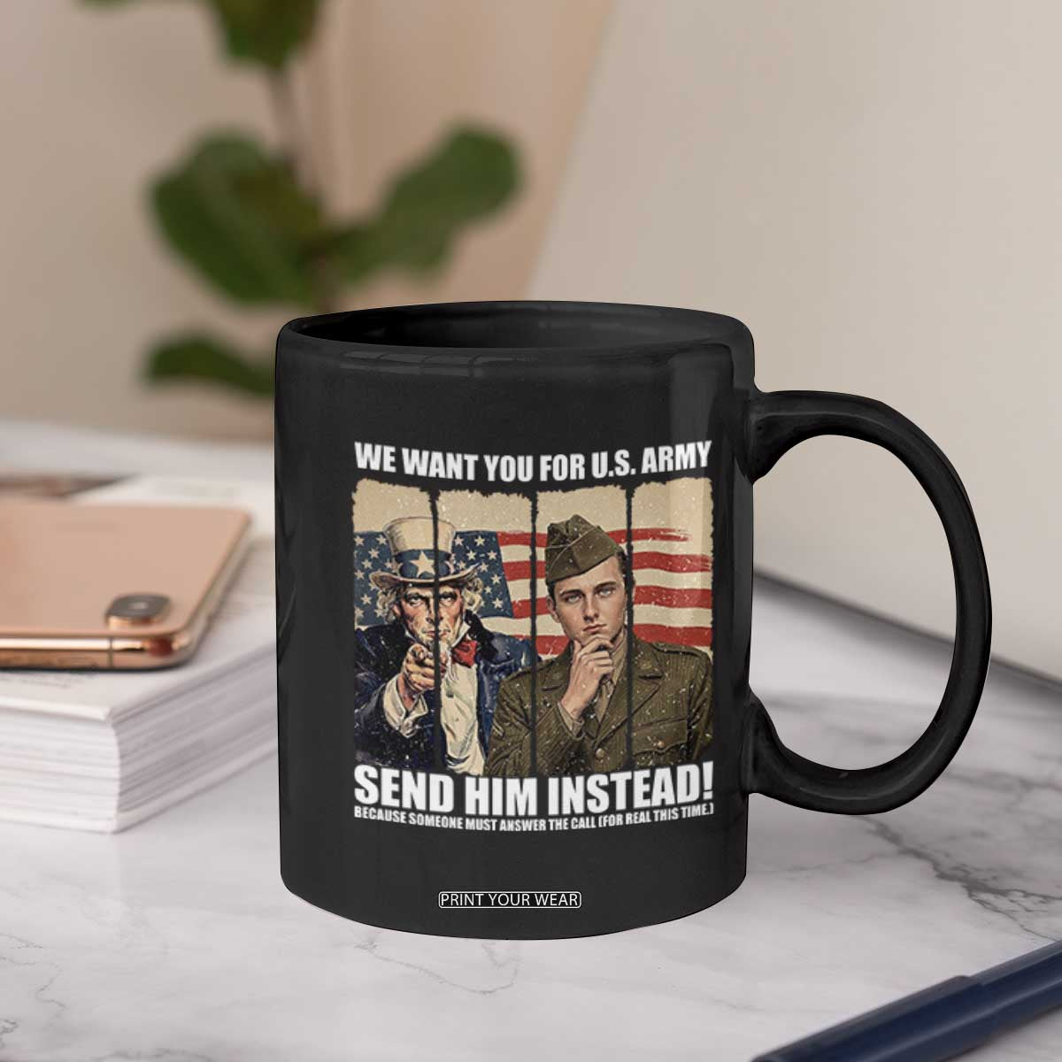 Send Barron Coffee Mug We Want You For US Army TS14 Print Your Wear