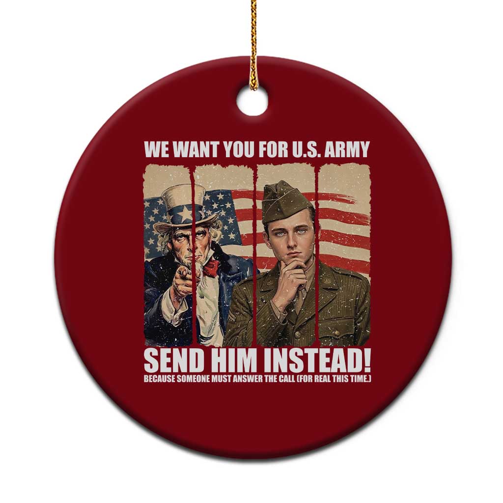 Send Barron Ceramic Ornament We Want You For US Army TS14 1pc Red Print Your Wear