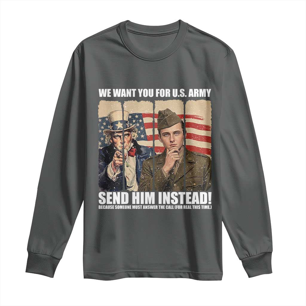 Send Barron Long Sleeve Shirt We Want You For US Army TS14 Dark Heather Print Your Wear
