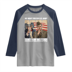Send Barron Raglan Shirt We Want You For US Army TS14 Sport Gray Navy Print Your Wear