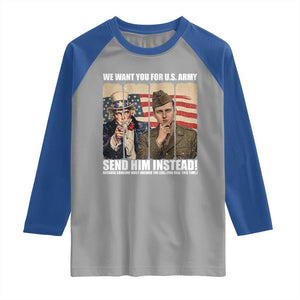 Send Barron Raglan Shirt We Want You For US Army TS14 Sport Gray Royal Print Your Wear