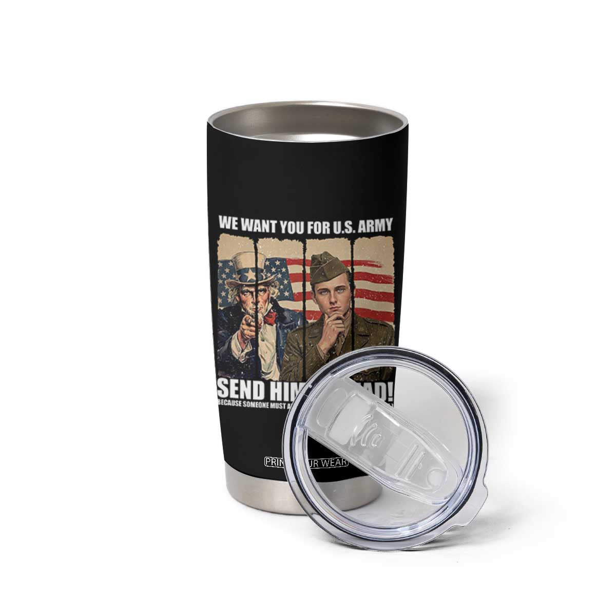 Send Barron Tumbler Cup We Want You For US Army TS14 Print Your Wear