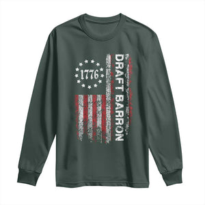 Draft Barron Long Sleeve Shirt Anti War Send Barron Viral Internet Meme TS14 Dark Forest Green Print Your Wear