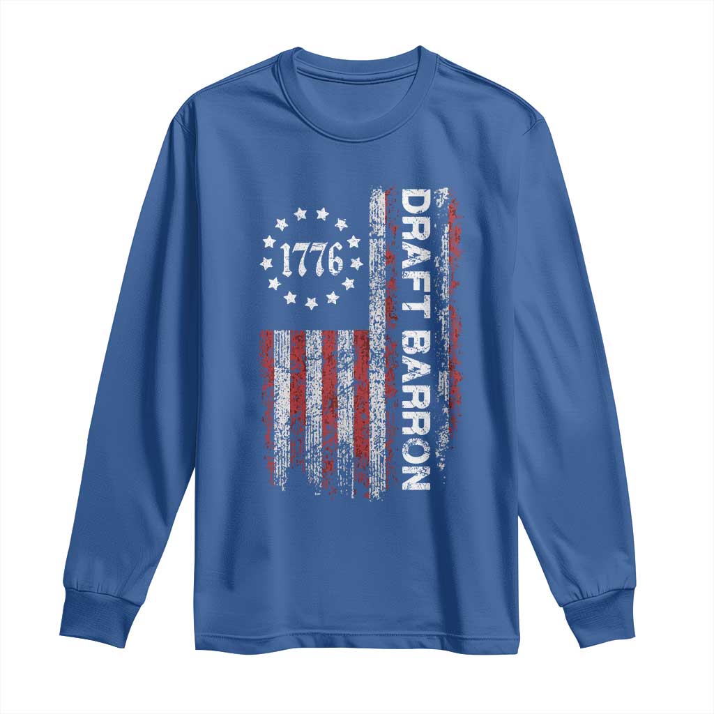 Draft Barron Long Sleeve Shirt Anti War Send Barron Viral Internet Meme TS14 Royal Blue Print Your Wear