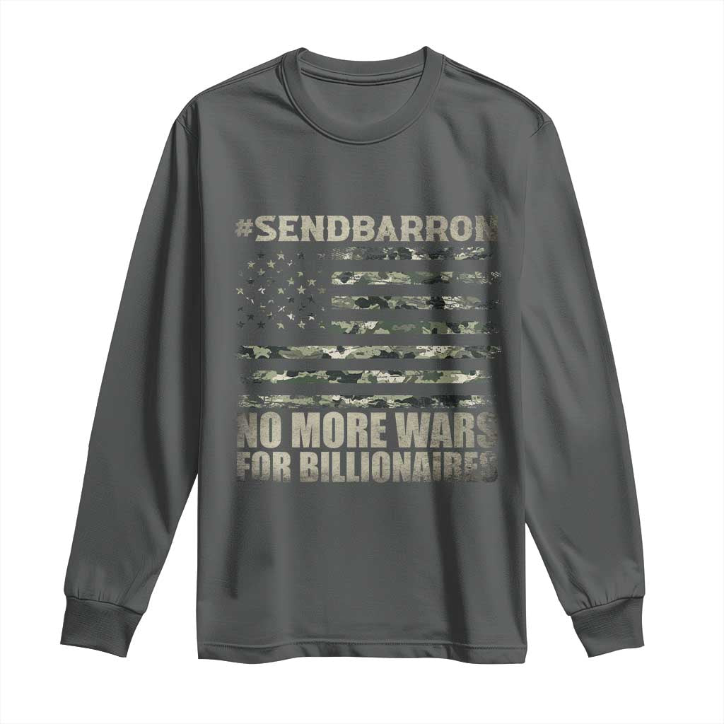 Send Barron Long Sleeve Shirt Vintage American Flag Camo Soldier Hashtag Meme TS14 Dark Heather Print Your Wear