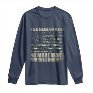 Send Barron Long Sleeve Shirt Vintage American Flag Camo Soldier Hashtag Meme TS14 Navy Print Your Wear