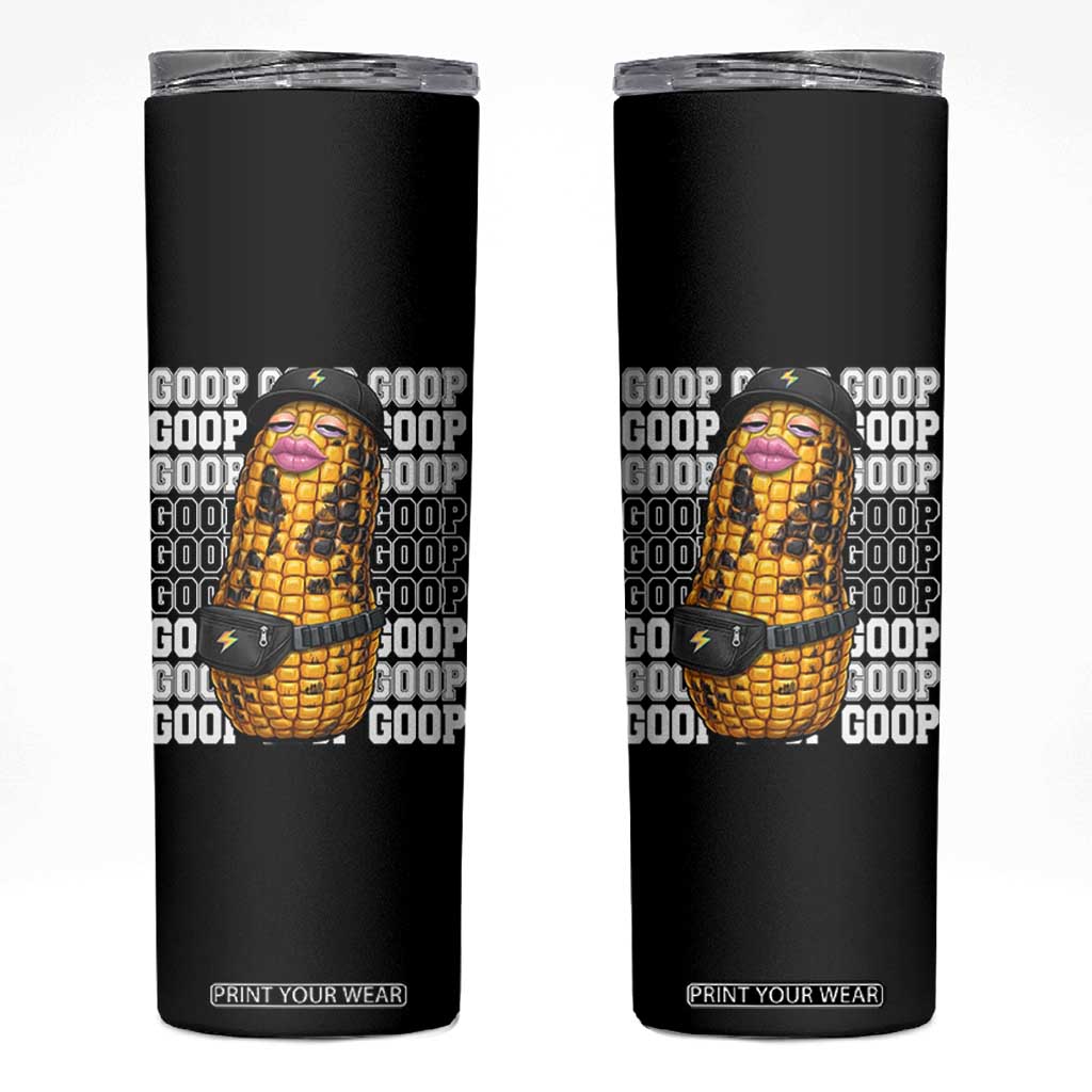 Funny Burnt Peanut Goop Skinny Tumbler Burnt Corn Meme Viral Humor TS14 Black Print Your Wear