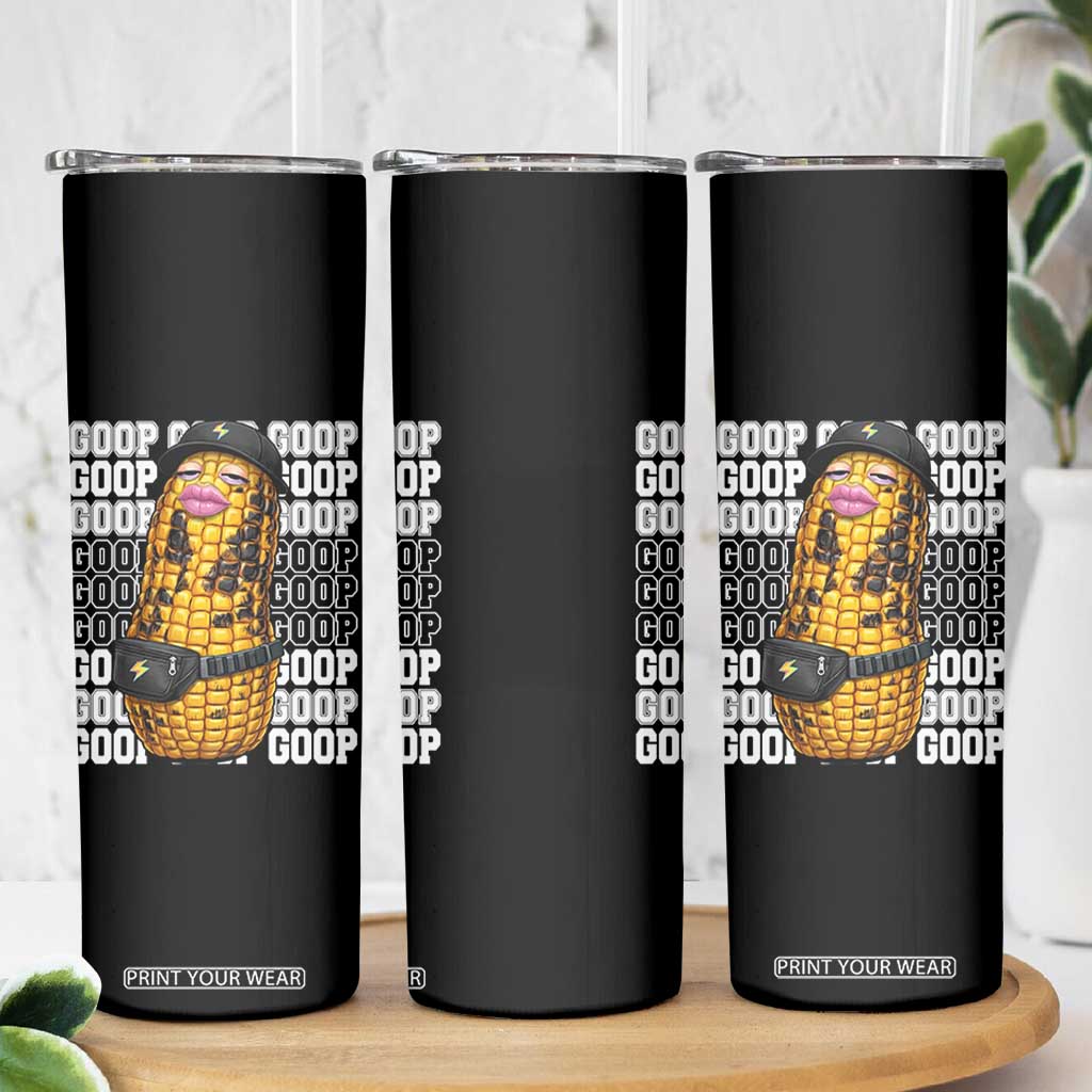 Funny Burnt Peanut Goop Skinny Tumbler Burnt Corn Meme Viral Humor TS14 Print Your Wear
