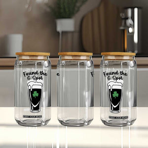 Funny St Patrick’s Day Beer Glass Can Found The G Spot TS14 Print Your Wear