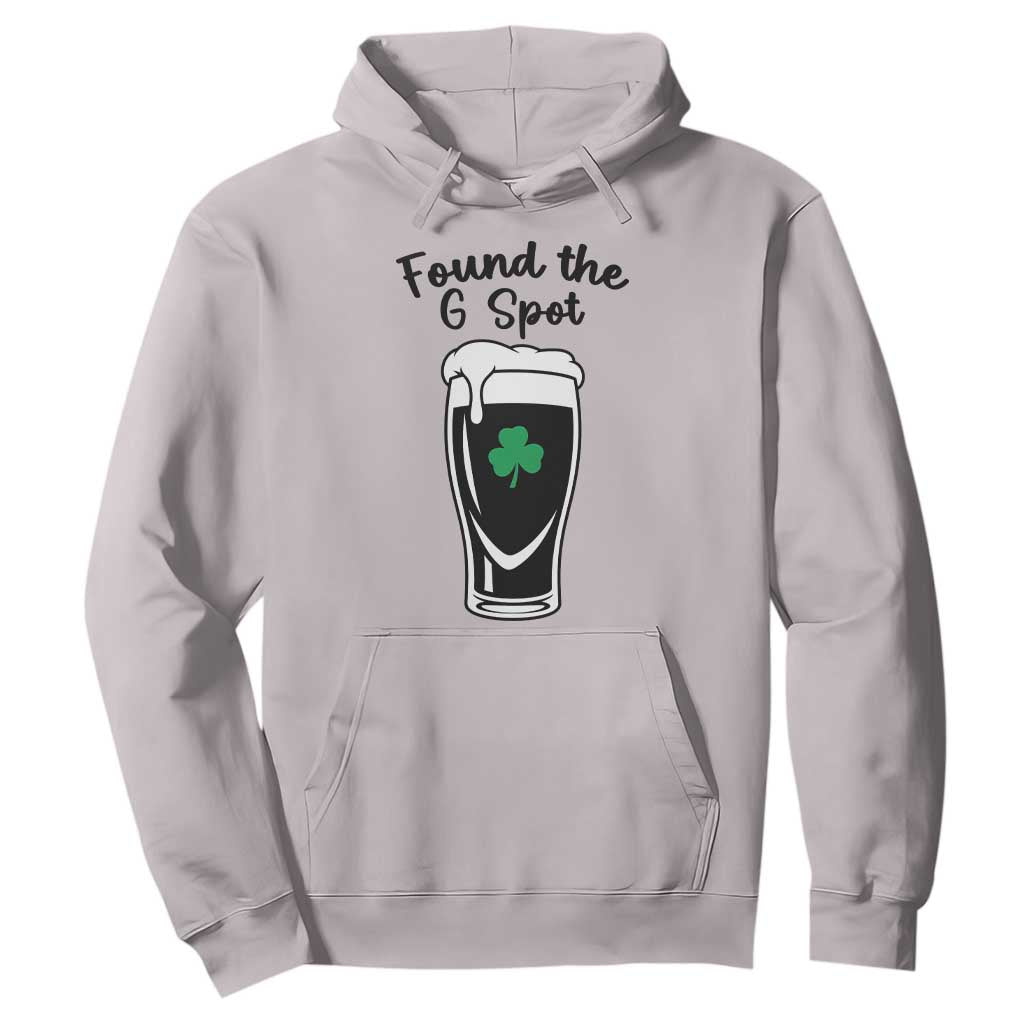 Funny St Patrick’s Day Beer Hoodie Found The G Spot TS14 Ice Gray Print Your Wear