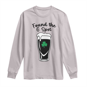 Funny St Patrick’s Day Beer Long Sleeve Shirt Found The G Spot TS14 Ice Gray Print Your Wear