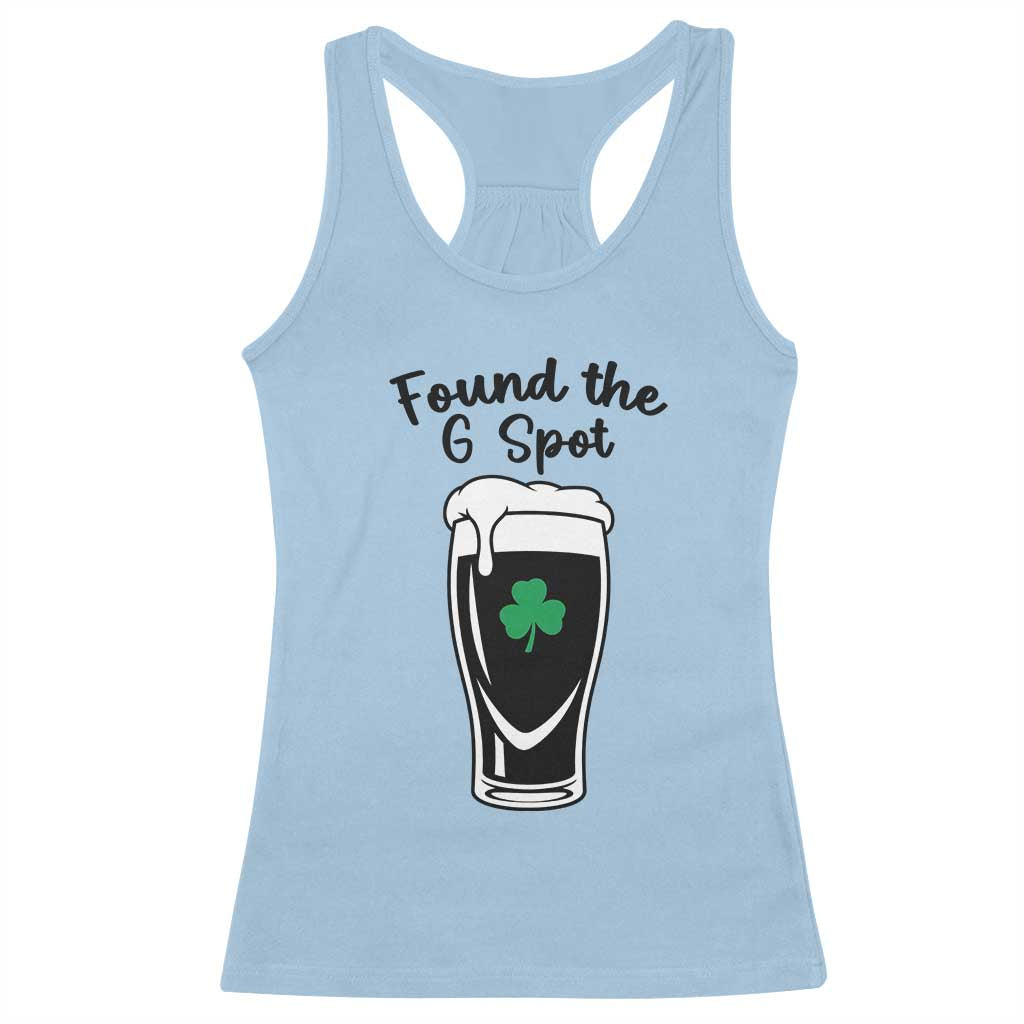 Funny St Patrick’s Day Beer Racerback Tank Top Found The G Spot TS14 Light Blue Print Your Wear