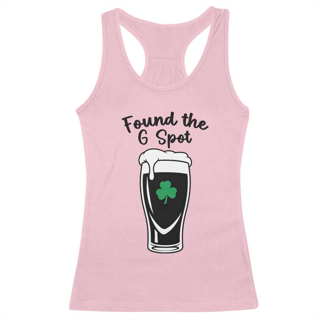 Funny St Patrick’s Day Beer Racerback Tank Top Found The G Spot TS14 Light Pink Print Your Wear