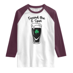 Funny St Patrick’s Day Beer Raglan Shirt Found The G Spot TS14 White Maroon Print Your Wear