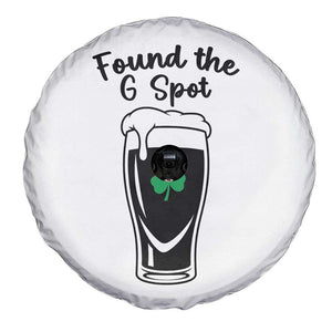 Funny St Patrick’s Day Beer Spare Tire Cover Found The G Spot TS14 Print Your Wear