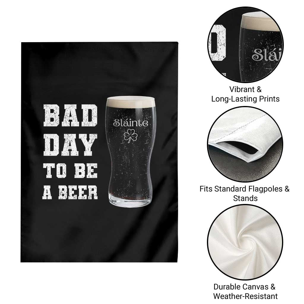 Irish Shamrock Beer Garden Flag Bad Day To Be A Beer TS14 Print Your Wear